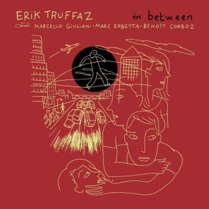 Erik-Truffaz-In-Between